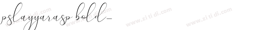 pslayyarasp bold字体转换